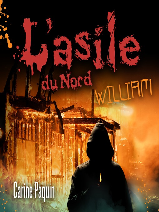 Title details for L'asile du Nord--Tome 2 by Carine Paquin - Available